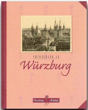 Erinnerung an Würzburg von Süss,  Peter A