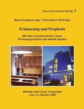 Erinnerung und Prophetie von Angel,  Hans-Ferdinand, Zahner,  Paul