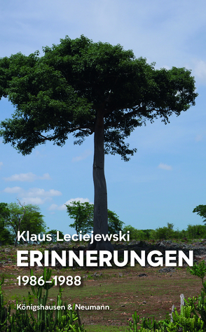 Erinnerungen 1986–1988 von Leciejewski,  Klaus