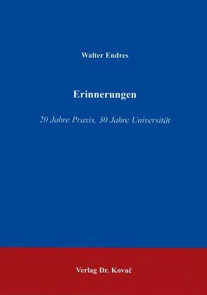 Erinnerungen von Endres,  Walter