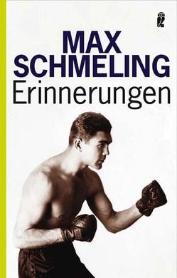 Erinnerungen von Schmeling,  Max