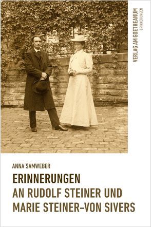 Erinnerungen von Samweber,  Anna, Streit,  Jakob