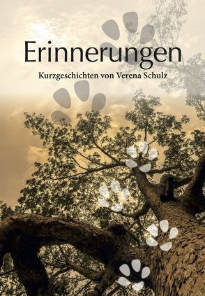 Erinnerungen von Schulz,  Verena