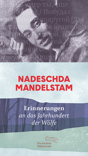 Erinnerungen von Keller,  Ursula, Mandelstam,  Nadeschda