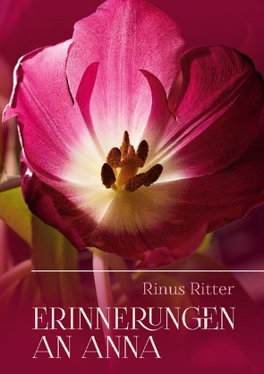 Erinnerungen an Anna von Ritter,  Rinus