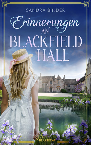 Erinnerungen an Blackfield Hall von Binder,  Sandra