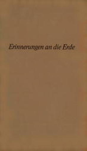 Erinnerungen an die Erde von Becher,  William, Dobras,  Werner