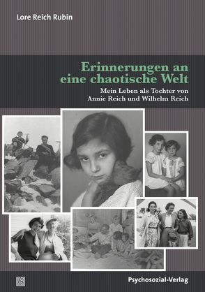 Erinnerungen an eine chaotische Welt von Ratz,  Wolfram, Reich Rubin,  Lore, Samer,  Lilith-Isa