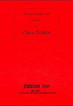 Erinnerungen an Lenin von Zetkin,  Clara