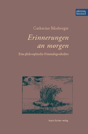 Erinnerungen an morgen von Mosberger,  Catherine