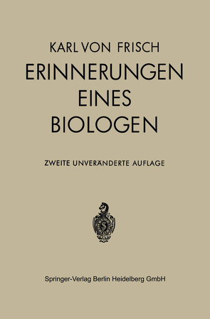 Erinnerungen eines Biologen von Frisch,  Karl von