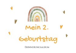 Erinnerungsalbum / 2. Geburtstag – Erinnerungsalbum von Höhn,  Dominique