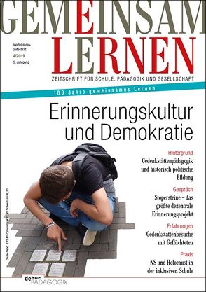 Erinnerungskultur und Demokratie von GGG - Verband für Schulen des gemeinsamen Lernens und Debus Pädagogik Verlag (Hrsg.)