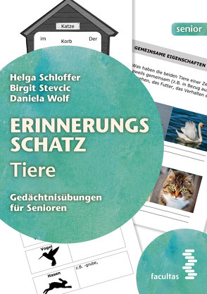 Erinnerungsschatz Tiere von Schloffer,  Helga, Stevcic,  Birgit, Wolf,  Daniela