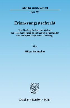 Erinnerungsstrafrecht. von Matuschek,  Milosz