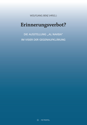 Erinnerungsverbot? von Benz,  Wolfgang