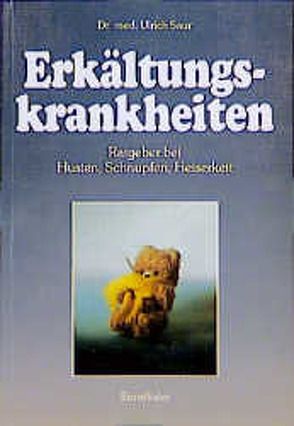 Erkältungskrankheiten von Saur,  Ulrich