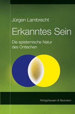 Erkanntes Sein von Lambrecht,  Jürgen