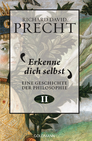 Erkenne dich selbst von Precht,  Richard David