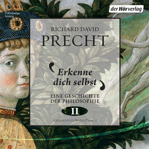 Erkenne dich selbst von Precht,  Richard David, Primus,  Bodo