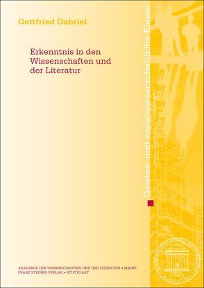 Erkenntnis in den Wissenschaften und der Literatur von Gabriel,  Gottfried