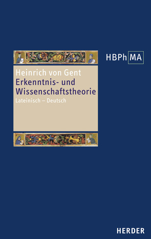 Erkenntnis- und Wissenschaftstheorie von Heinrich von Gent, Kann,  Christoph, Steffens,  Monika