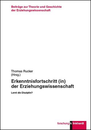 Erkenntnisfortschritt (in) der Erziehungswissenschaft von Rücker,  Thomas