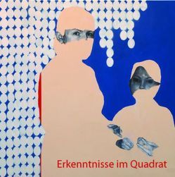 Erkenntnisse im Quadrat von Bickelhaupt,  Thomas, Sztaba,  Wojciech