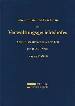 Erkenntnisse und Beschlüsse des Verwaltungsgerichtshofes von Bumberger,  Leopold