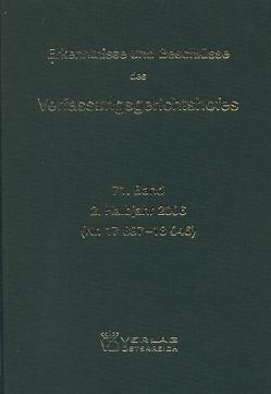 Erkenntnisse und Beschlüsse des Verfassungsgerichtshofes von Verfassungsgerichtshof d. Republik Österreich