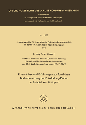 Erkenntnisse und Erfahrungen zur forstlichen Bodenbenutzung der Entwicklungsländer am Beispiel von Äthiopien von Heske,  Franz