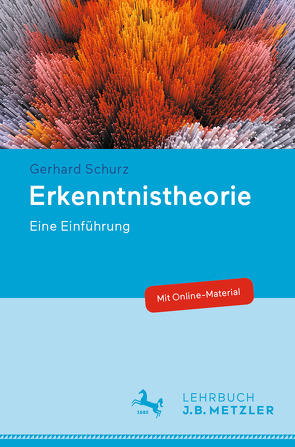 Erkenntnistheorie von Schurz,  Gerhard