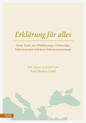 Erklärung für alles von Gauss,  Karl Markus