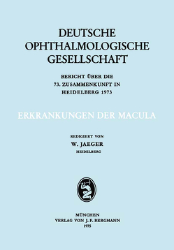 Erkrankungen der Macula von Jaeger,  W.