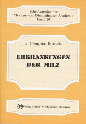 Erkrankungen der Milz von Burnett,  J Compton, Pscheidl,  Heinz