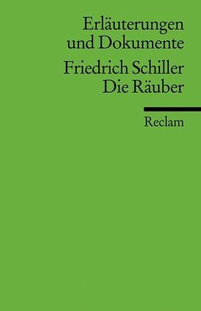 Erläuterungen und Dokumente zu Friedrich Schiller: Die Räuber von Grawe,  Christian