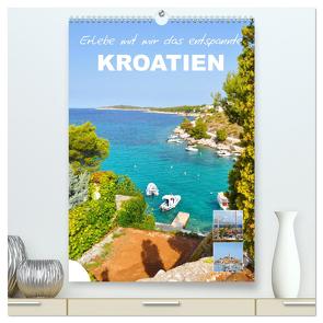 Erlebe mit mir das entspannte Kroatien (hochwertiger Premium Wandkalender 2024 DIN A2 hoch), Kunstdruck in Hochglanz von Büscher,  Nadine