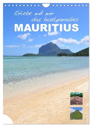 Erlebe mit mir das Inselparadies Mauritius (Wandkalender 2024 DIN A4 hoch), CALVENDO Monatskalender von Büscher,  Nadine