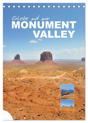 Erlebe mit mir das Monument Valley (Tischkalender 2024 DIN A5 hoch), CALVENDO Monatskalender von Büscher,  Nadine