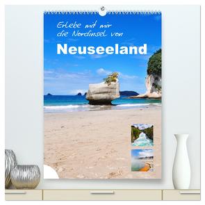 Erlebe mit mir die Nordinsel von Neuseeland (hochwertiger Premium Wandkalender 2024 DIN A2 hoch), Kunstdruck in Hochglanz von Büscher,  Nadine