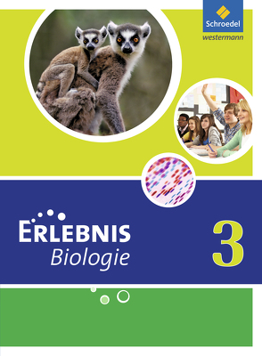 Erlebnis Biologie – Ausgabe 2011 für Hauptschulen in Nordrhein-Westfalen von Dobers,  Joachim, Freundner-Huneke,  Imme, Schulz,  Siegfried, Zeeb,  Annely