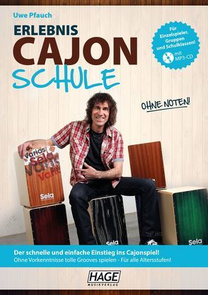 Erlebnis Cajon Schule (mit MP3-CD) von Pfauch,  Uwe