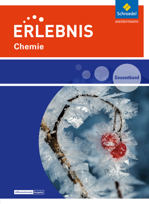 Erlebnis Chemie – Ausgabe 2016 für Niedersachsen von Kirks,  Horst-Dietmar, Tegen,  Hans