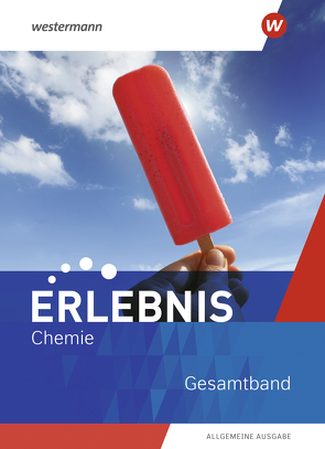 Erlebnis Chemie – Allgemeine Ausgabe 2020 von Heinlein,  Thomas