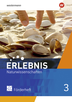 Erlebnis Naturwissenschaften – Allgemeine Ausgabe 2019 von Freundner-Huneke,  Imme, Möllers,  Ralph, Schulz,  Siegfried, Zeeb,  Annely