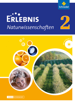 Erlebnis Naturwissenschaften – Differenzierende Ausgabe 2013 für Niedersachsen von Cieplik,  Dieter, Dobers,  Joachim, Freundner-Huneke,  Imme, Kirks,  Horst-Dietmar, Schulz,  Siegfried, Tegen,  Hans, Zeeb,  Annely