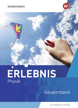 Erlebnis Physik – Allgemeine Ausgabe 2020 von Gerecke,  Stephanie