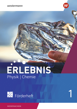 Erlebnis Physik/Chemie – Allgemeine Ausgabe 2020 von Gerecke,  Stephanie, Heinlein,  Thomas