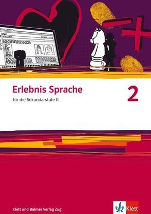 Erlebnis Sprache von Graf,  Stefan, Gsteiger,  Markus