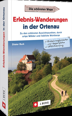 Erlebnis-Wanderungen in der Ortenau von Buck,  Dieter